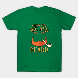 Dibs on the Red Beard St. Patricks Day Leprechaun T-Shirt